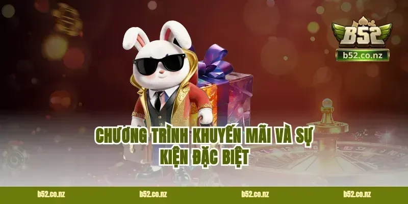 Chương trình khuyến mãi và sự kiện đặc biệt